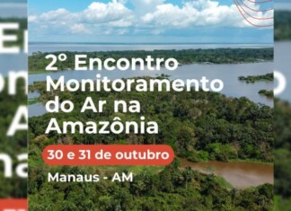 2º Encontro “Monitoramento do Ar na Amazônia” acontece na EST/UEA