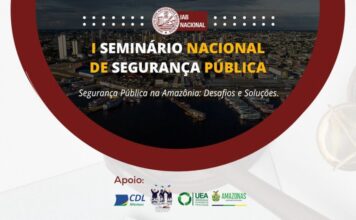 Em Manaus, Seminário Nacional de Segurança Pública discute desafios e soluções para a segurança na Amazônia