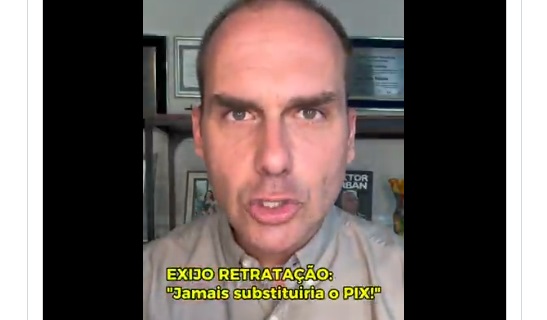 Eduardo Bolsonaro cobra retratação da Globo e de outras emissoras sobre PIX: “Exijo!”